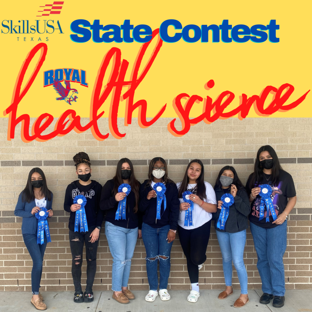 SkillsUSA State Contest Results Health Science Royal ISD Administration