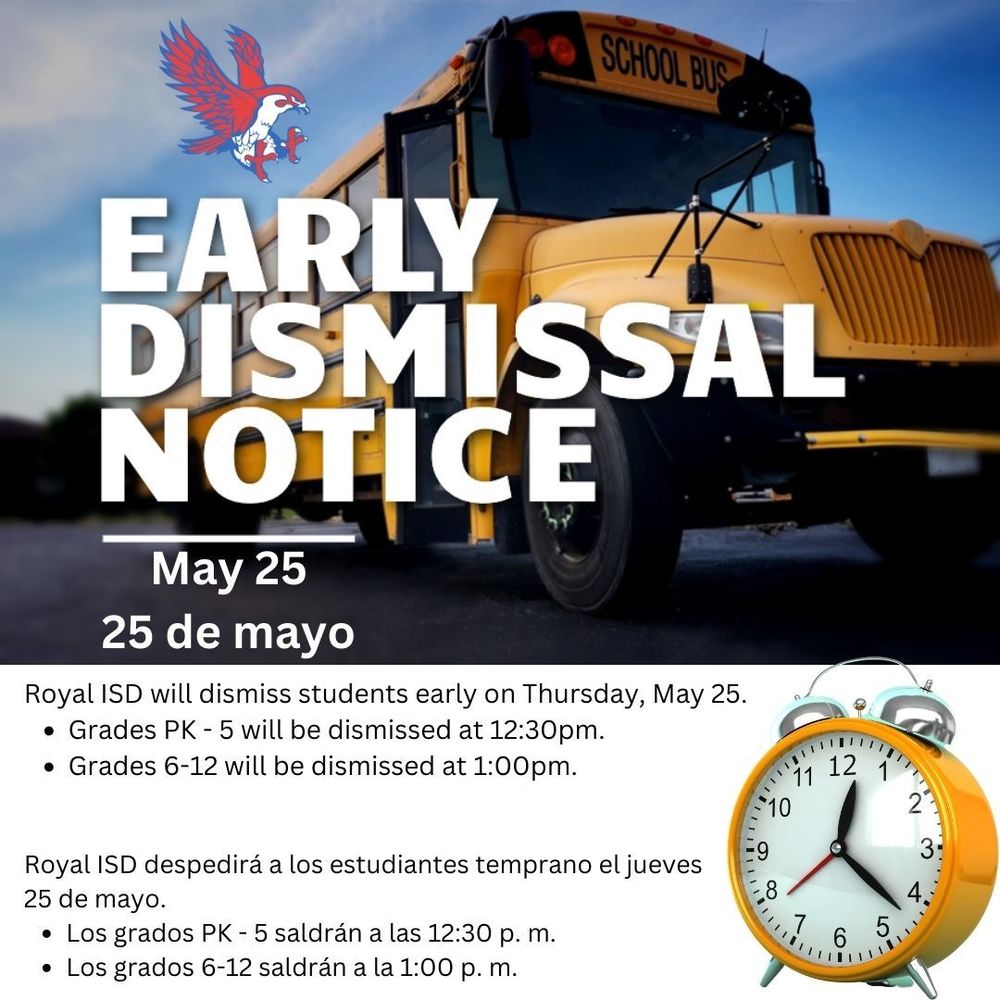 Important Notice: Early Dismissal on May 25