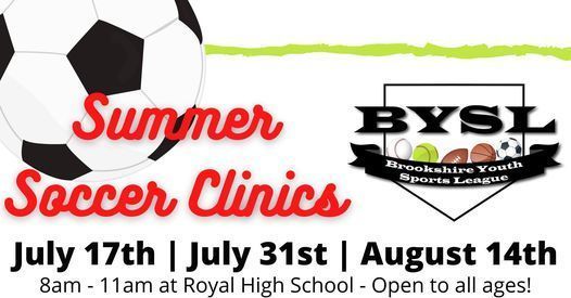 Brookshire Youth Sports League: July 31 Summer Soccer Clinic