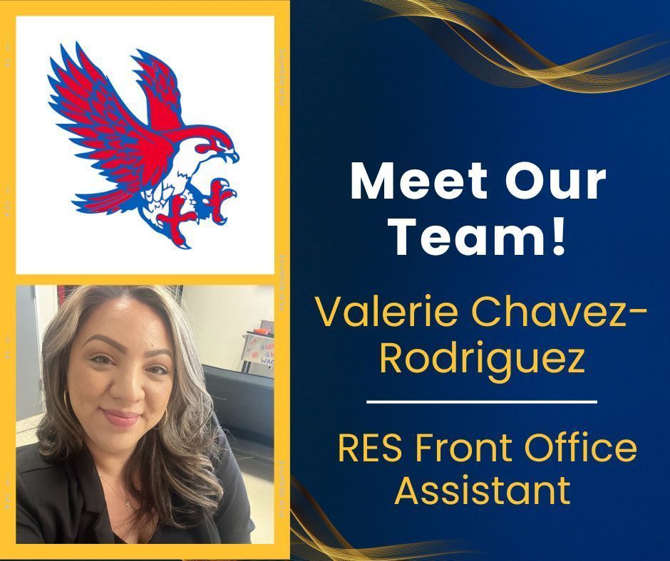 Valerie Chavez-Rodriguez, RES Front Office Assistant