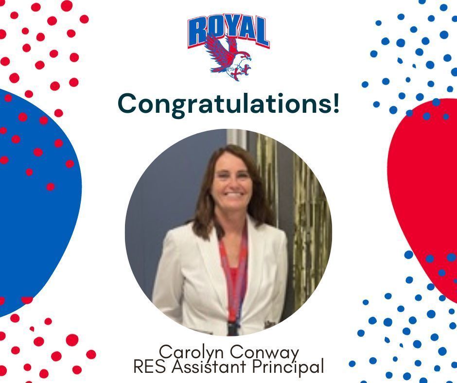 Congratulations to Carolyn Conway, RES Assistant Principal!