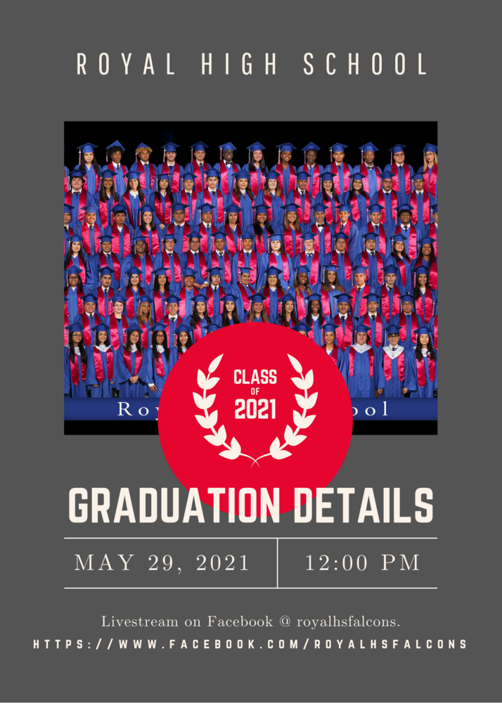 Graduation Details (Times, Parking, and More) Royal High School