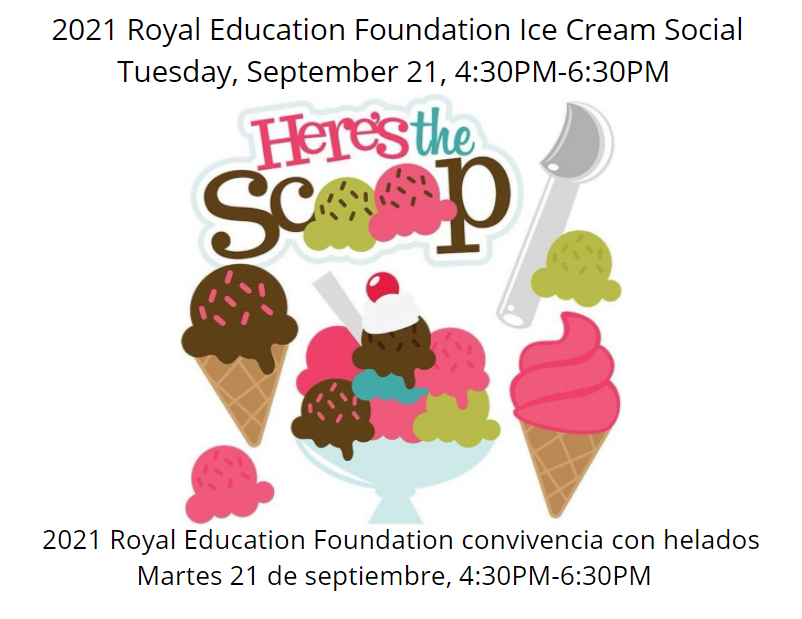 DATE CHANGE: Royal Education Foundation Ice Cream Social