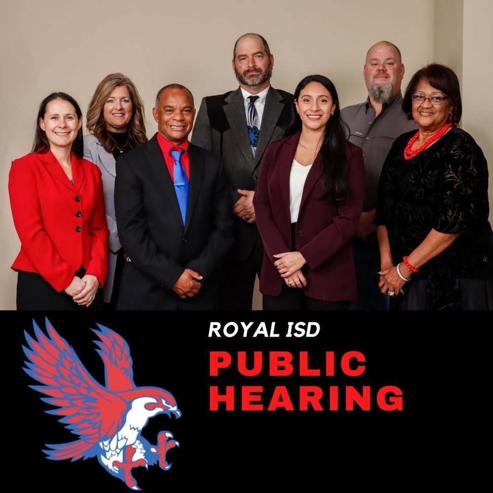 Royal ISD Notice of Public Hearing