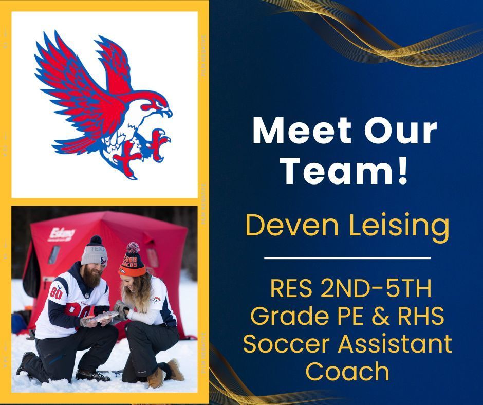Meet Our Team: Deven Leising, RES 2ND-5TH Grade PE & RHS Soccer Assistant Coach