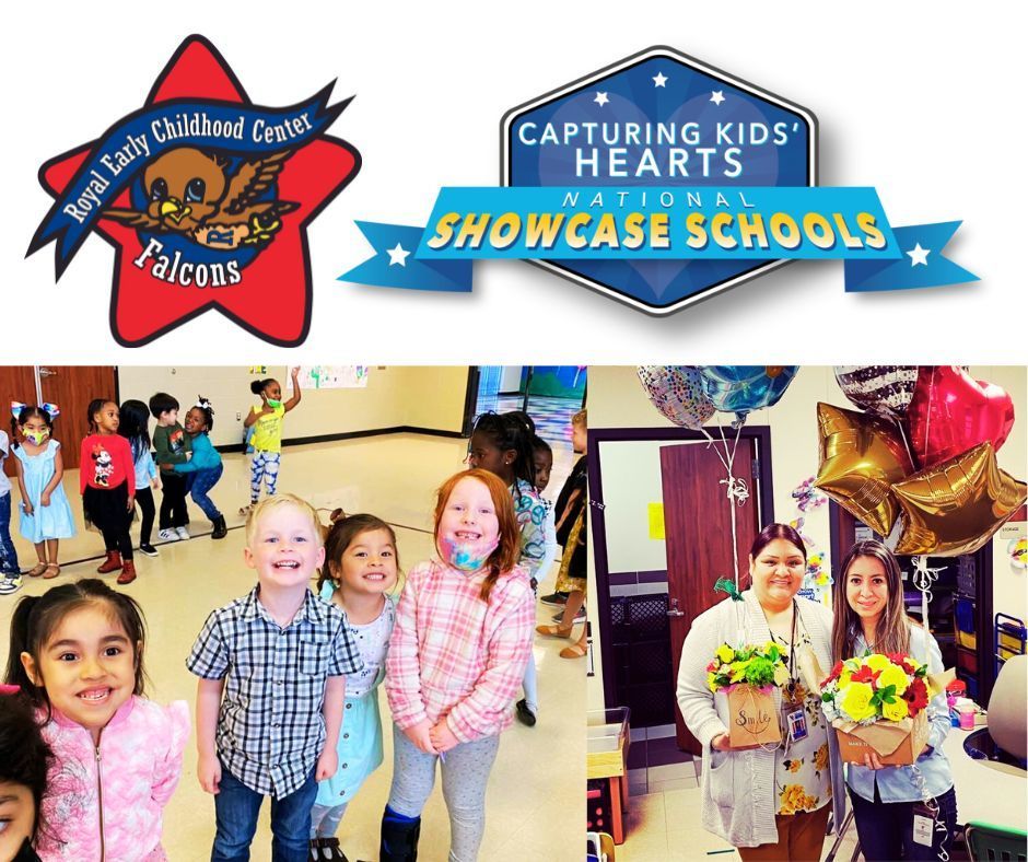 ​  Education Heroes: Royal ECC Named a Capturing Kids’ Hearts National Showcase School