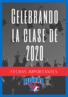 Celebrando la clase de 2020 - fechas importantes