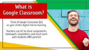 Parent Guide to Google Classroom