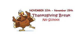 Thanksgiving Holiday Break