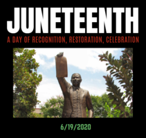 Juneteenth 2020: Virtual and In-Person Celebrations