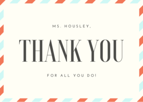 Hooray for Ms. Housley! 