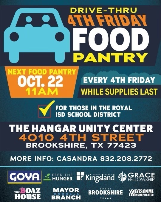 Join the Hangar Unity Center (4010 4th Street, Brookshire, TX 77423) at 11AM tomorrow, October 22 for their monthly drive-thru food pantry. See attached flyer for complete details.