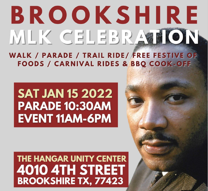 Reminder: 2022 Brookshire MLK Celebration! Join us at the Hangar Unity Center (4010 4th St, Brookshire TX 77423) on January 15, 2022 from 10:30AM-6PM. Visit https://5il.co/12rpo to complete and submit the registration form!