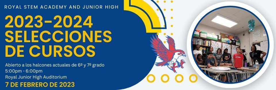 Attention current 6th and 7th grade Falcons! Please join us at the RJH Auditorium on February 7 from 5pm - 6pm for the 2023-2024 Course Selection Night. #WeAreRoyal