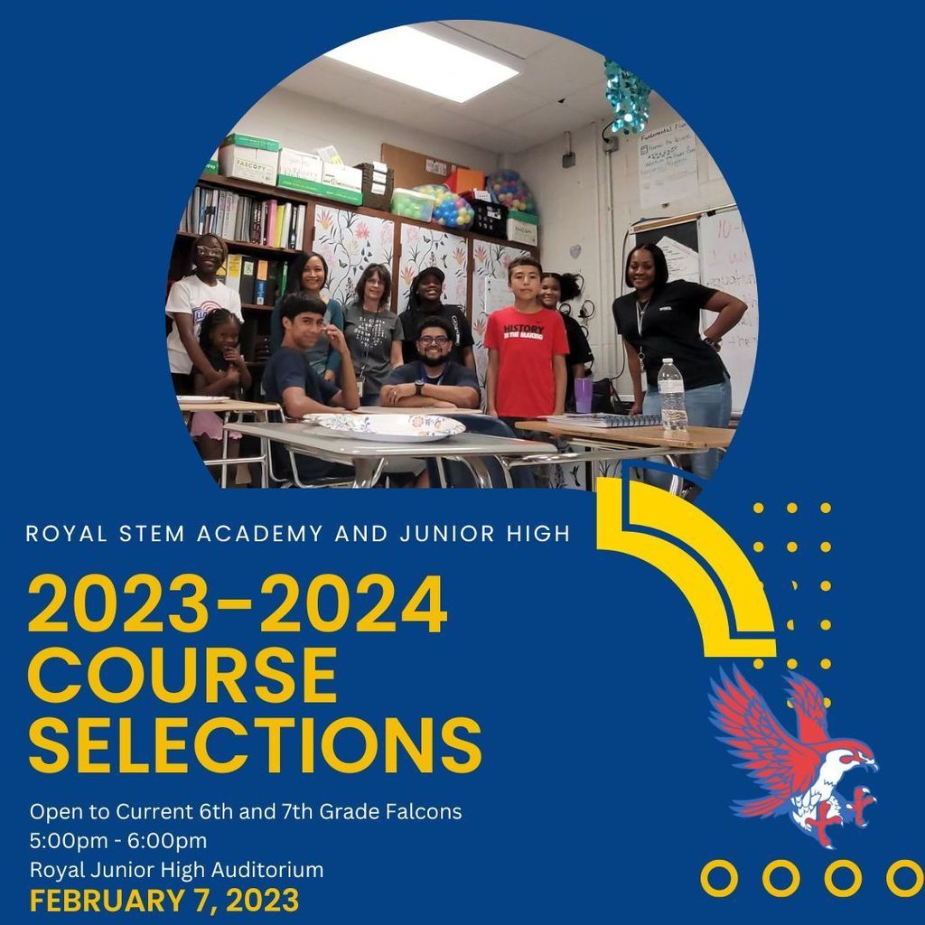 Attention current 6th and 7th grade Falcons! Happening tomorrow! Please join us at the RJH Auditorium on February 7 from 5pm - 6pm for the 2023-2024 Course Selection Night. #WeAreRoyal