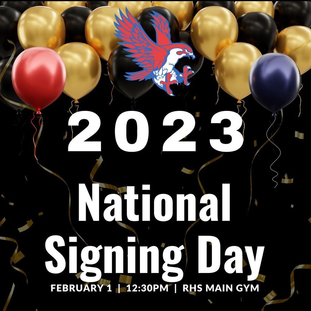 REMINDER! Please Join us TOMORROW for Royal Falcons Signing Day! Details: Wednesday, February 1 at 12:30 PM at the Royal High School Main Gym!