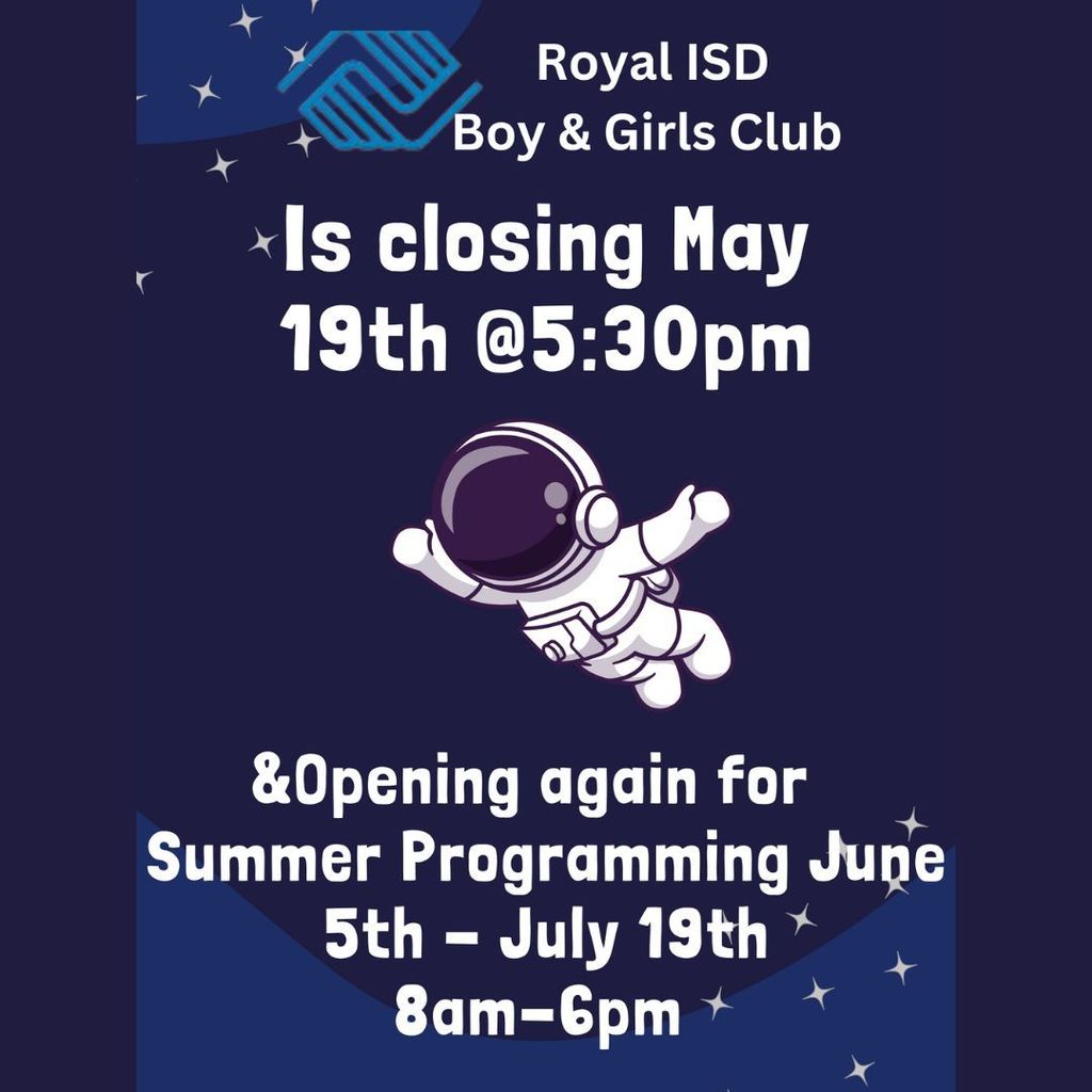 Attention Royal Boys & Girls Club members: The last day for Royal Boys & Girls Club for the 2022-2023 school year is May 19, when the club closes at 5:30pm. Summer programming dates are June 5 - July 19 from 8am to 6pm. Visit https://www.bgcgh.org/ to register today!